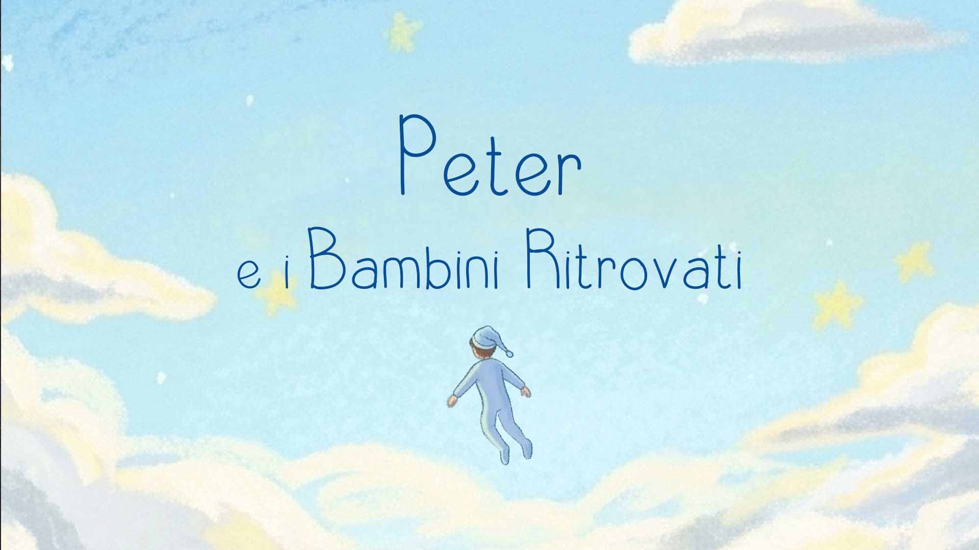 Peter e i bambini ritrovati